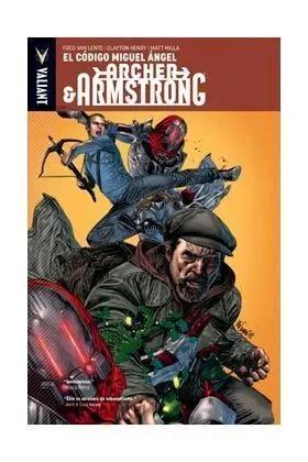 ARCHER & ARMSTRONG #01. EL CODIGO MIGUEL ANGEL