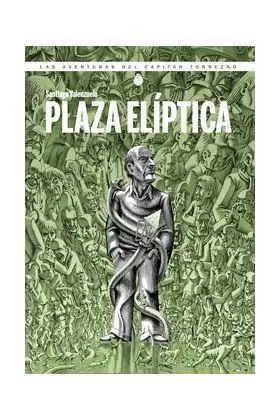 CAPITÁN TORREZNO #07 - PLAZA ELÍPTICA