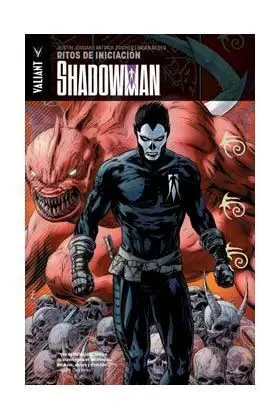 SHADOWMAN #01. RITOS DE INICIACION