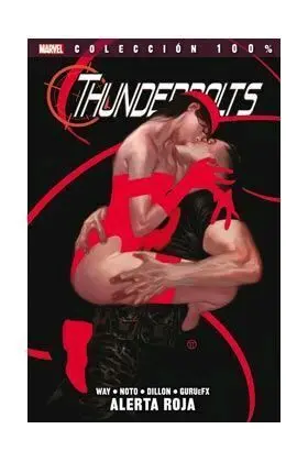 THUNDERBOLTS #02 ALERTA ROJA (100% MARVEL)