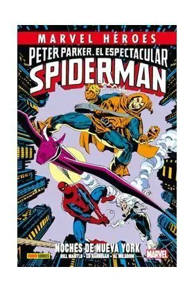 MARVEL HÉROES #052. PETER PARKER, EL ESPECTACULAR SPIDERMAN. NOCHES DE NUEVA YORK. CMH52