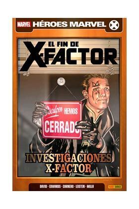 X-FACTOR VOL.2 #07. EL FIN DE X-FACTOR