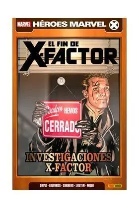 X-FACTOR VOL.2 #07. EL FIN DE X-FACTOR