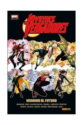 JOVENES VENGADORES #02. MIRANDO AL FUTURO (MARVEL DELUXE)