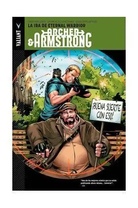 ARCHER & ARMSTRONG #02. LA IRA DE ETERNAL WARRIOR