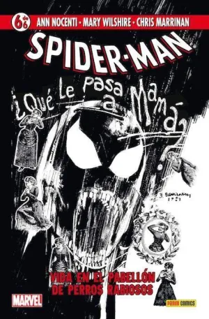 COLECCIONABLE SPIDERMAN #06. VIDA EN EL PABELLON DE PERROS RABIOSOS