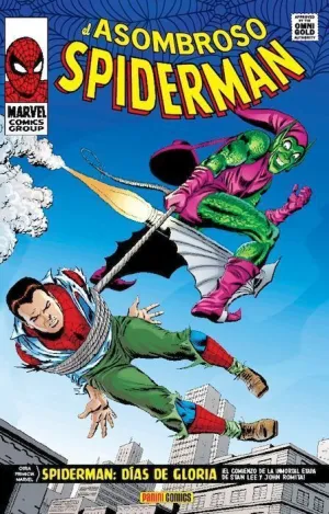 EL ASOMBROSO SPIDERMAN: DIAS DE GLORIA (MARVEL GOLD)