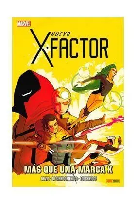 X-FACTOR VOL.2 #08. MAS QUE UNA MARCA X