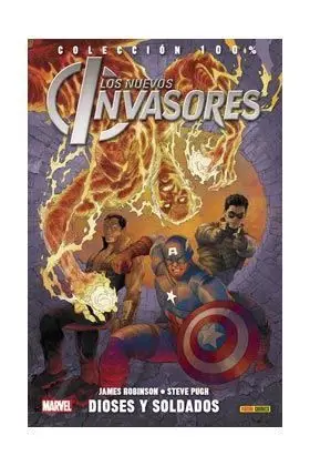 LOS NUEVOS INVASORES #01. DIOSES Y SOLDADOS