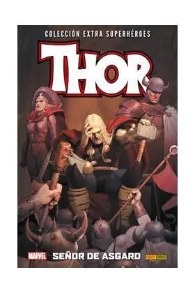 THOR #04: SEÑOR DE ASGARD
