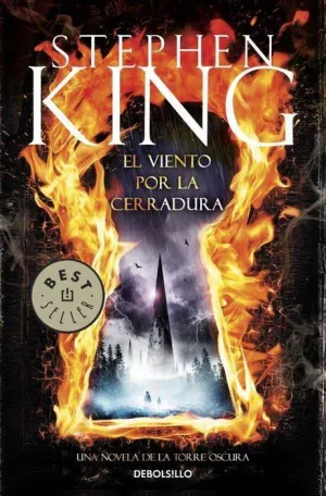 STEPHEN KING: LA TORRE OSCURA 08. EL VIENTO POR LA CERRADURA (BOLSILLO)