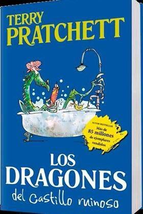 TERRY PRATCHETT: LOS DRAGONES DEL CASTILLO RUINOSO
