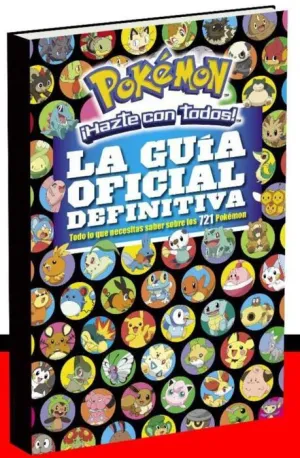 POKÉMON. LA GUIA OFICIAL DEFINITIVA