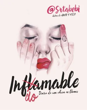 INDOMABLE. INFLAMABLE