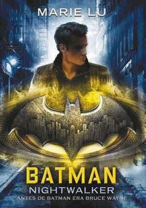 BATMAN: NIGHTWALKER