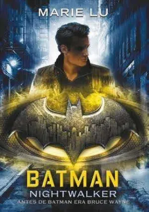 BATMAN: NIGHTWALKER