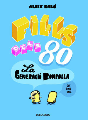 FILLS DELS 80 (ED CATALAN)