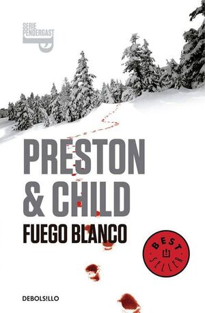 PENDERGAST: FUEGO BLANCO