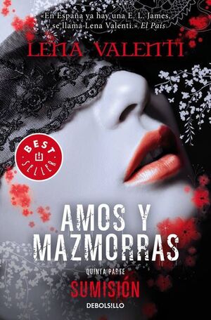 AMOS Y MAZMORRAS V: SUMISION (DEBOLSILLO)