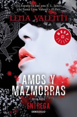 AMOS Y MAZMORRAS VI: ENTREGA (DEBOLSILLO)