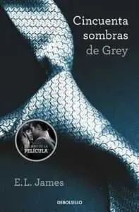 CINCUENTA SOMBRAS DE GREY I (DEBOLSILLO)