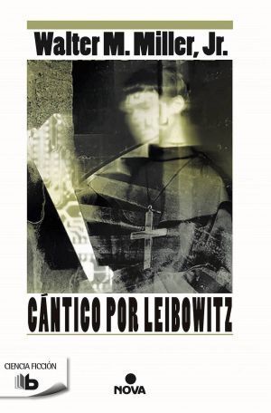 CANTICO POR LEIBOWITZ