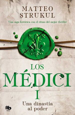 LOS MEDICI I. UNA DINASTIA AL PODER (BOLSILLO)