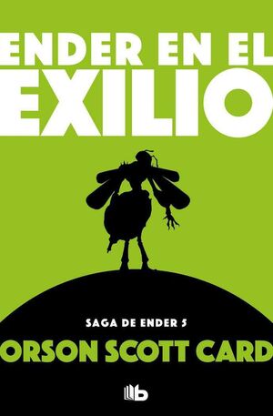 ENDER EN EL EXILIO (SAGA DE ENDER 5 - ED BOLSILLO)