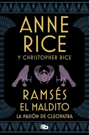 RAMSES EL MALDITO: LA PASION DE CLEOPATRA