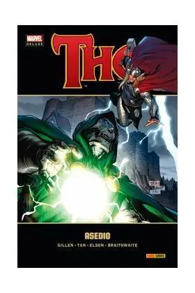 THOR #04. ASEDIO (MARVEL DELUXE)