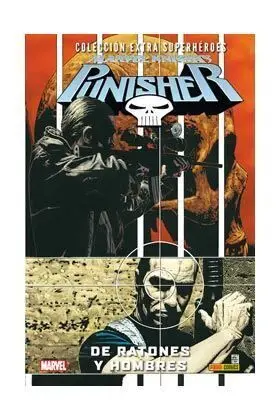 MARVEL KNIGHTS. PUNISHER: DE RATONES Y HOMBRES