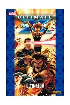 PACK ULTIMATE #77 ULTIMATE X-MEN 15. ULTIMATUM