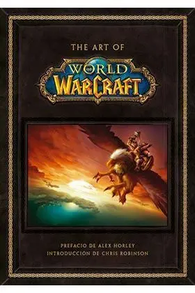 THE ART OF WORLD OF WARCRAFT