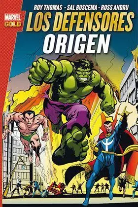 LOS DEFENSORES. ORIGEN (MARVEL GOLD)