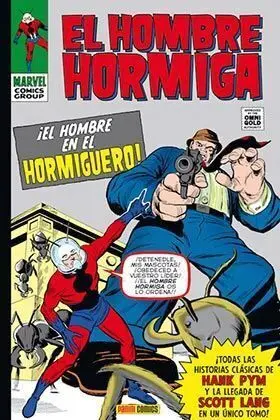 EL HOMBRE HORMIGA: EL HOMBRE EN EL HORMIGUERO