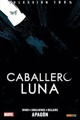 EL CABALLERO LUNA VOL 3 #02. APAGON