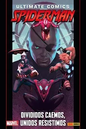 PACK ULTIMATE #87 ULTIMATE SPIDERMAN 35. DIVIDIDOS CAEMOS,UNIDOS RESISTIMOS