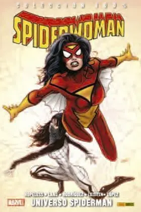 SPIDERWOMAN #01. UNIVERSO SPIDERMAN