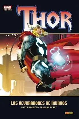 THOR #05. LOS DEVORADORES DE MUNDOS (MARVEL DELUXE)