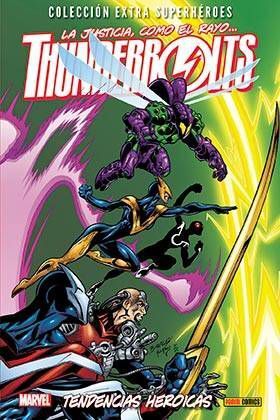 THUNDERBOLTS #04. TENDENCIAS HEROICAS