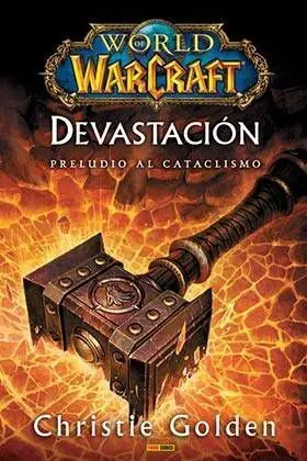 WORLD OF WARCRAFT: DEVASTACION