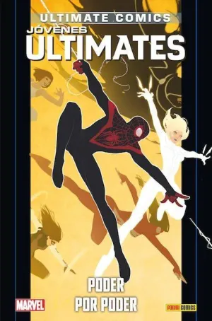 PACK ULTIMATE #99 ULTIMATE. JOVENES ULTIMATES 01: PODER POR PODER