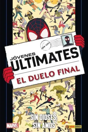 PACK ULTIMATE #101 ULTIMATE. JOVENES ULTIMATES 02: SIN DIOSES, SIN AMOS