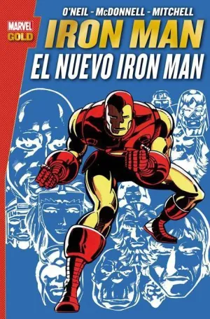 IRON MAN: EL NUEVO IRON MAN (MARVEL GOLD)