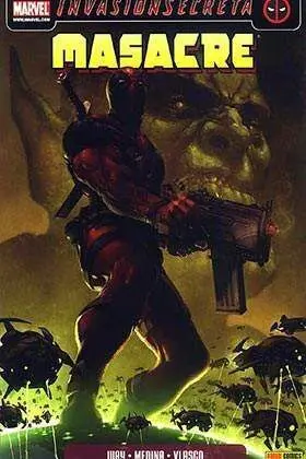 MASACRE VOL.2 #01. UNO DE LOS NUESTROS (INVASION SECRETA)