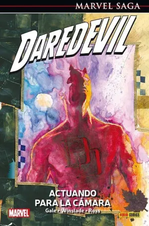 MARVEL SAGA #009. DAREDEVIL 04: ACTUANDO PARA LA CAMARA