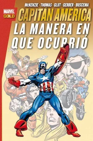 CAPITAN AMERICA: LA MANERA EN QUE OCURRIO (MARVEL GOLD)