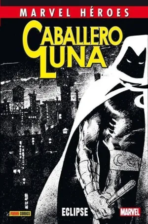 MARVEL HÉROES #071: CABALLERO LUNA 02. ECLIPSE