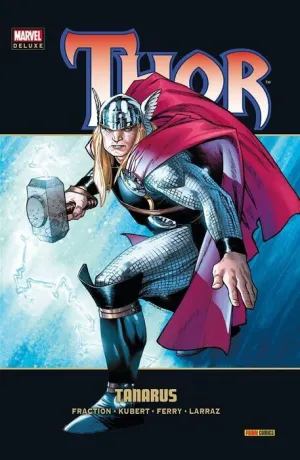 THOR #07. TANARUS (MARVEL DELUXE)