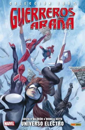 GUERREROS ARAÑA #01. UNIVERSO SELECTO (100% MARVEL)